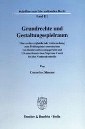 Grundrechte und Gestaltungsspielraum.