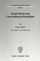 Soziale Dienste und Umverteilung in Deutschland.