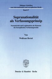 Supranationalität als Verfassungsprinzip.