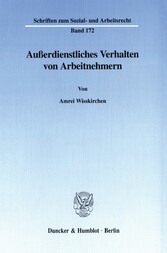 Außerdienstliches Verhalten von Arbeitnehmern.