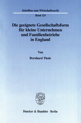 Die geeignete Gesellschaftsform für kleine Unternehmen und Familienbetriebe in England.