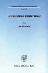 Rettungsdienst durch Private.