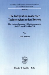 Die Integration moderner Technologien in den Betrieb.