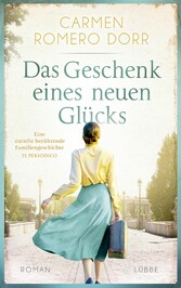 Das Geschenk eines neuen Glücks