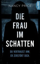 Die Frau im Schatten