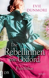 Die Rebellinnen von Oxford - Furchtlos