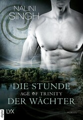 Age of Trinity - Die Stunde der Wächter