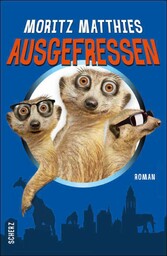 Ausgefressen