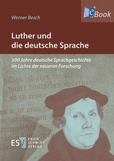 Luther und die deutsche Sprache