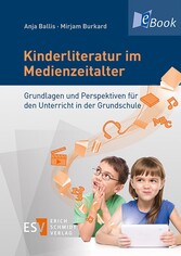 Kinderliteratur im Medienzeitalter