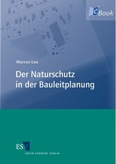 Der Naturschutz in der Bauleitplanung