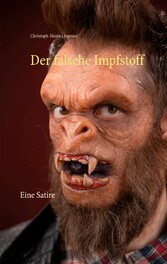 Der falsche Impfstoff