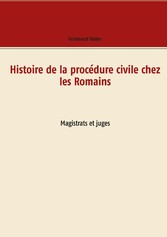 Histoire de la procédure civile chez les Romains