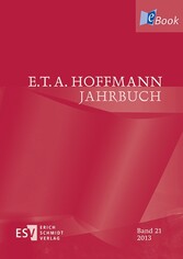 E.T.A. Hoffmann-Jahrbuch 2013