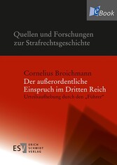 Der außerordentliche Einspruch im Dritten Reich