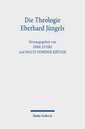 Die Theologie Eberhard Jüngels