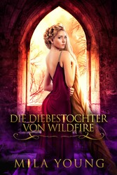 Die Diebestochter von Wildfire