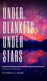 Under Blankets, Under Stars