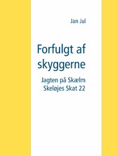 Forfulgt af skyggerne