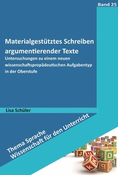 Materialgestütztes Schreiben argumentierender Texte