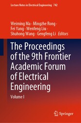 The Proceedings of the 9th Frontier Academic Forum of Electrical Engineering