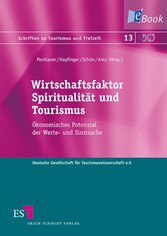 Wirtschaftsfaktor Spiritualität und Tourismus