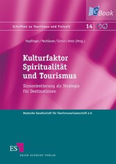 Kulturfaktor Spiritualität und Tourismus