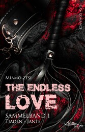 The endless love: Sammelband 1