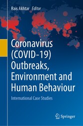 Coronavirus (COVID-19) Outbreaks, Environment and Human Behaviour