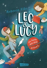 Leo und Lucy 1: Die Sache mit dem dritten L