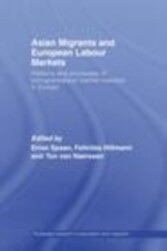 Asian Migrants and European Labour Markets