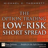 Option Trading Low-Risk Short Spread, The