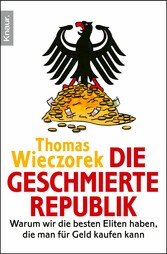 Die geschmierte Republik