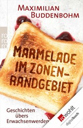 Marmelade im Zonenrandgebiet