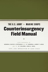 U.S. Army/Marine Corps Counterinsurgency Field Manual