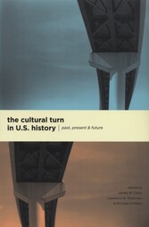 Cultural Turn in U. S. History