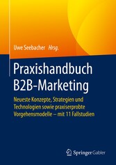 Praxishandbuch B2B-Marketing