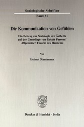 Die Kommunikation von Gefühlen.