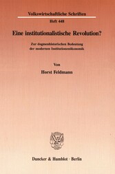 Eine institutionalistische Revolution?