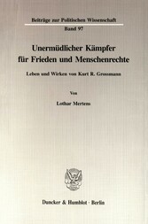 Unermüdlicher Kämpfer für Frieden und Menschenrechte.