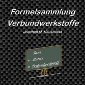 Formelsammlung Verbundwerkstoffe