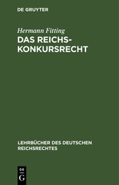 Das Reichs-Konkursrecht