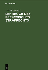 Lehrbuch des Preußischen Strafrechts