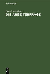 Die Arbeiterfrage