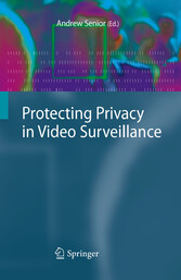 Protecting Privacy in Video Surveillance