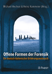 Offene Formen der Forensik