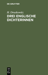 Drei englische Dichterinnen