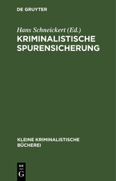 Kriminalistische Spurensicherung