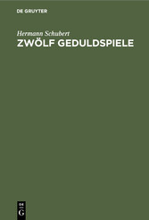 Zwölf Geduldspiele