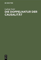 Die Doppelnatur der Causalität